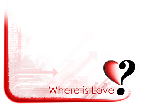 Where is Love?